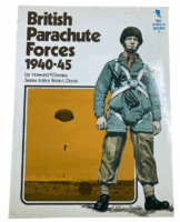 WW2 British Parachute Forces 1940 to 45 Key Uniform Guides No 2 Reference Book
