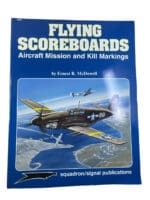 WW2 US USAAF Flying Scoreboards Aircraft Mission Kill Markings SC Reference Book