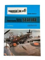 WW2 British RN FAA Supermarine Seafire Warpaint #72 Soft Cover Reference Book