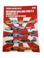 WW2 Japanese Mitsubishi Nakajima G3M1/2/3 Kusho L3Y Aircam No 35 Reference Book