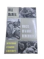 WW2 Canadian Voices of a War Remembered Bill McNeil Hardcover Reference Book