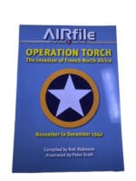 WW2 US USAAF Operation Torch Invasion North Africa Soft Cover Reference Book