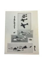 Canadian Navy Fleet Air Arm Aircraft of the RCN Soft Cover Reference Book