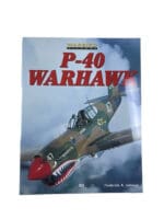 WW2 US USAAF P-40 Warhawk Frederick Johnsen Soft Cover Reference Book