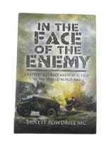 WW2 British RA In The Face Of the Enemy Ernest Powdrill Hardcover Reference Book
