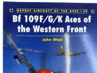 WW2 German Luftwaffe Bf 109F/G/K Aces Western Front Osprey No 29 Reference Book