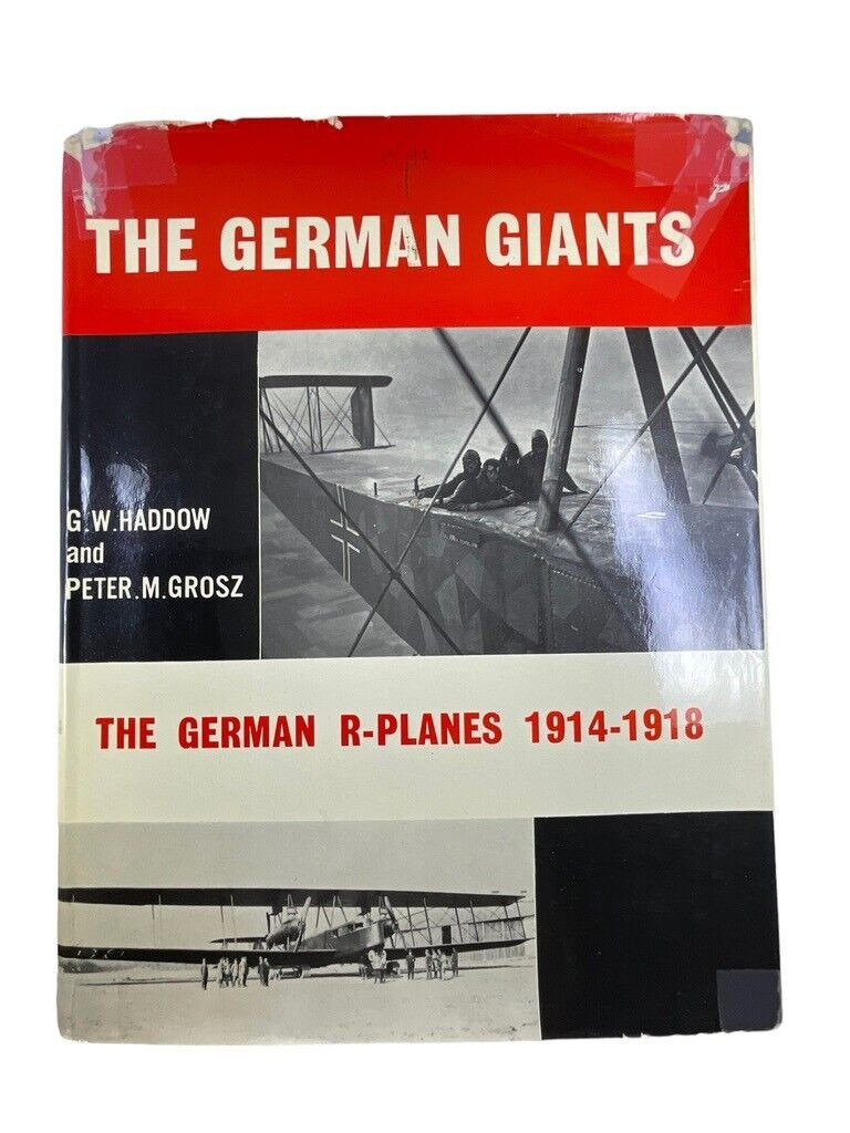 WW1 Imperial German Giants R Planes 1914-1918 Hard Cover Reference Book WW1 Imperial German Giants R Planes 1914-1918 Hard Cover Reference Book