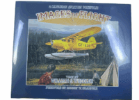 A Canadian Aviation Portfolio Images of Flight William J Wheeler Reference Book