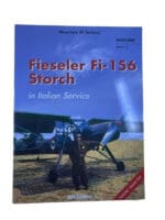 WW2 German Fieseler Fi-156 Storch in Italian Service Soft Cover Reference Book