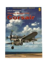WW2 US USN USMC Chance Vought F4U Corsair Volume 1 SC Reference Book