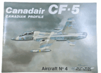 Canadian RCAF Canadair CF-5 SMS Aircraft No 4 Softcover Reference Book