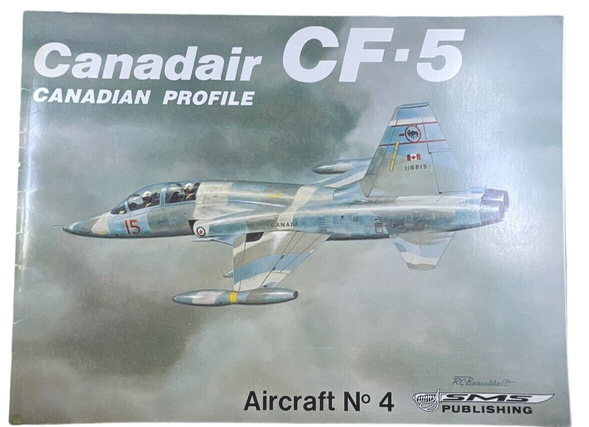 Canadian RCAF Canadair CF-5 SMS Aircraft No 4 Softcover Reference Book Canadian RCAF Canadair CF-5 SMS Aircraft No 4 Softcover Reference Book