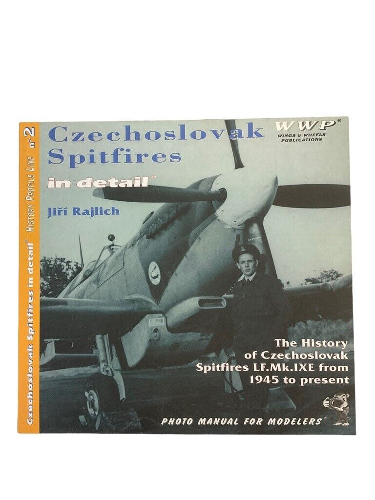 WW2 British RAF Czechoslovak Spitfires in Detail Soft Cover Reference Book WW2 British RAF Czechoslovak Spitfires in Detail Soft Cover Reference Book