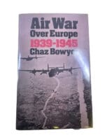 WW2 British US German Air War Over Europe Chaz Bowyer Hardcover Reference Book