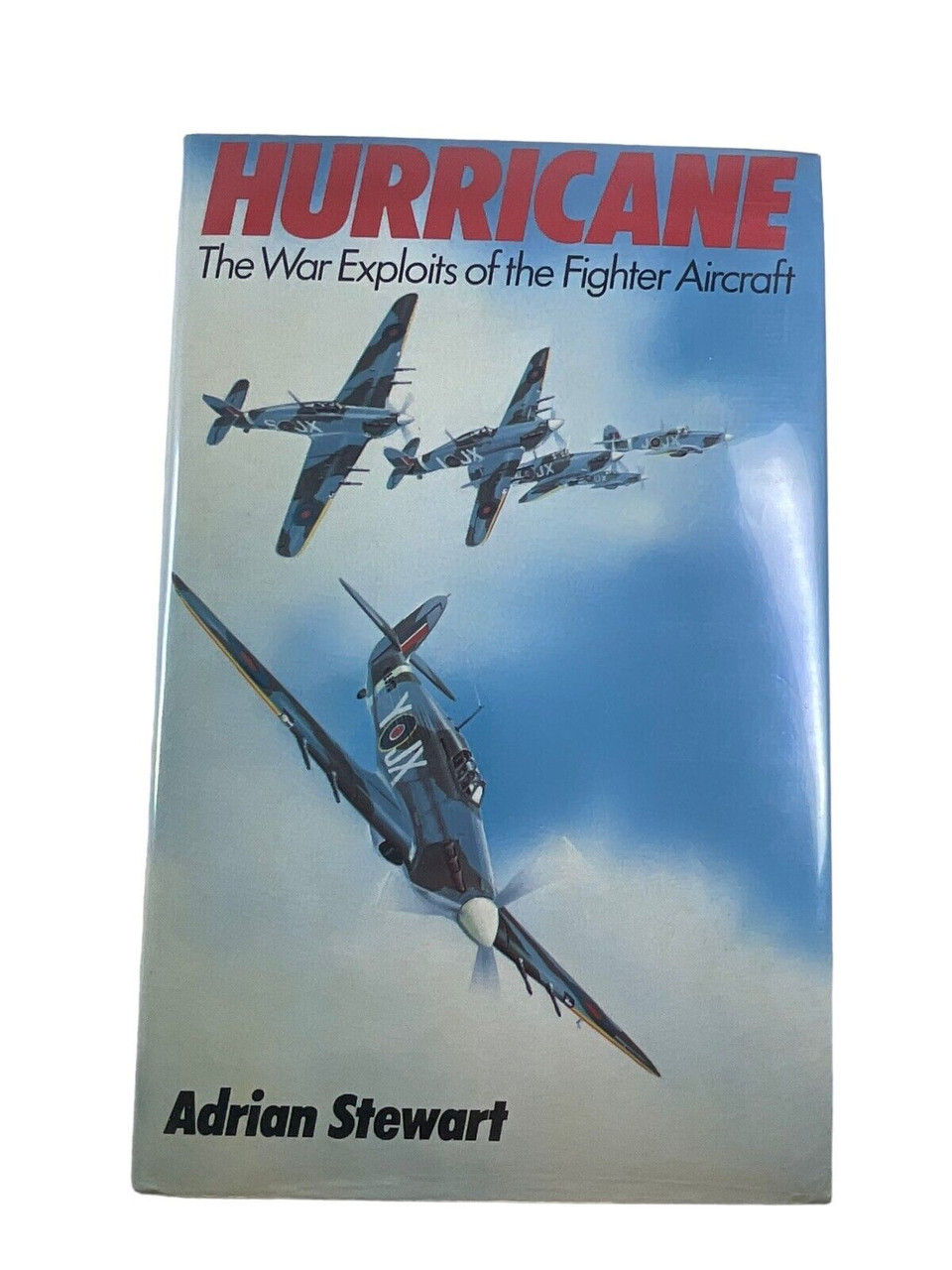 WW2 British RAF Hurricane War Exploits of the Fighter Aircraft HC Reference Book WW2 British RAF Hurricane War Exploits of the Fighter Aircraft HC Reference Book