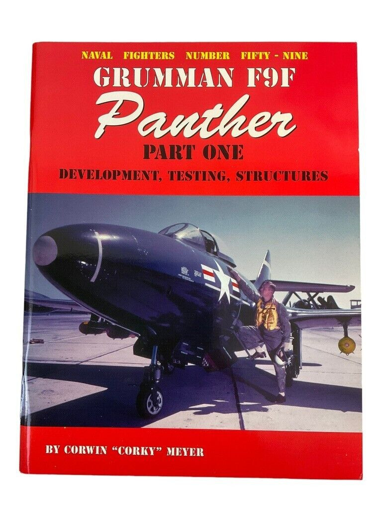 US USN USMC Grumman F9F Panther Part 1 Naval Fighters 59 SC Reference Book US USN USMC Grumman F9F Panther Part 1 Naval Fighters 59 SC Reference Book