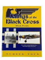 WW2 German Luftwaffe Wings of the Black Cross #4 Soft Cover Reference Book