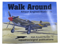 WW2 US USAAF Allison Engined Mustangs Squadron Signal No 13 SC Reference Book