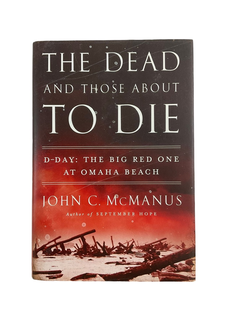 WW2 US D-Day The Dead and Those About to Die Reference Book WW2 US D-Day The Dead and Those About to Die Reference Book
