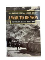 WW2 US German British A War to be Won Fighting the 2nd WW Reference Book WW2 US German British A War to be Won Fighting the 2nd WW Reference Book