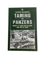 WW2 British Taming the Panzers Monty's Tank Battalions 3rd RTR Reference Book