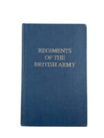 WW1 WW2 Britain Regiments Of The British Army Part 2 Reference Book