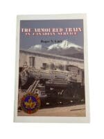 WW2 Canadian Service Armoured Train CN Locomotive Reference Book