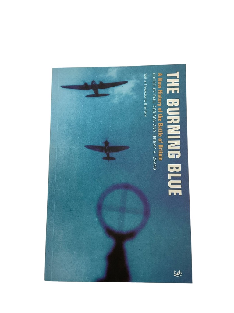 WW2 British RAF Luftwaffe The Burning Blue Reference Book WW2 British RAF Luftwaffe The Burning Blue Reference Book