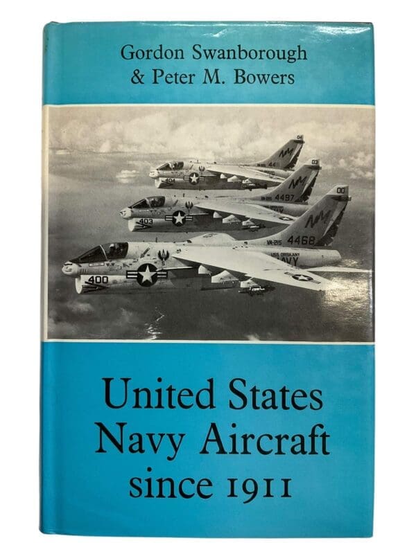 WW1 WW2 US USN Putnam United States Navy Aircraft Since 1911 HC Reference Book