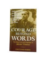 WW2 French US Courage Beyond Words Michel Thomas Reference Book WW2 French US Courage Beyond Words Michel Thomas Reference Book