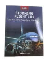 German Storming Flight 181 GSG9 Mogadishu Hijack 1977 Osprey SC Reference Book