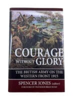 WW1 British Courage without Glory Western Front 1915 HC Reference Book