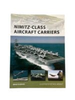 US USN Navy Nimitz Class Aircraft Carriers Osprey Soft Cover Reference Book US USN Navy Nimitz Class Aircraft Carriers Osprey Soft Cover Reference Book
