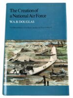 WW2 Canadian RCAF Creation of a National Air Force WAB Douglas Reference Book