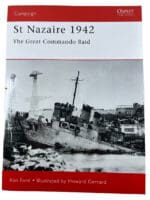 WW2 British St Nazaire Commando Raid Osprey Campaign No 92 SC Reference Book