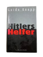 WW2 German Hitlers Helpers GERMAN TEXT HC Reference Book