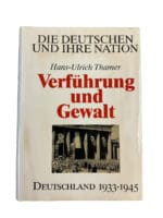 WW2 German Seduction and Violence Germany 1933 to 1945 GERMAN TEXT Hardcover Reference Book WW2 German Seduction and Violence Germany 1933 to 1945 GERMAN TEXT Hardcover Reference Book