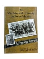 WW2 German The SS Home Guard Danzig In The Polish Campaign Reference Book