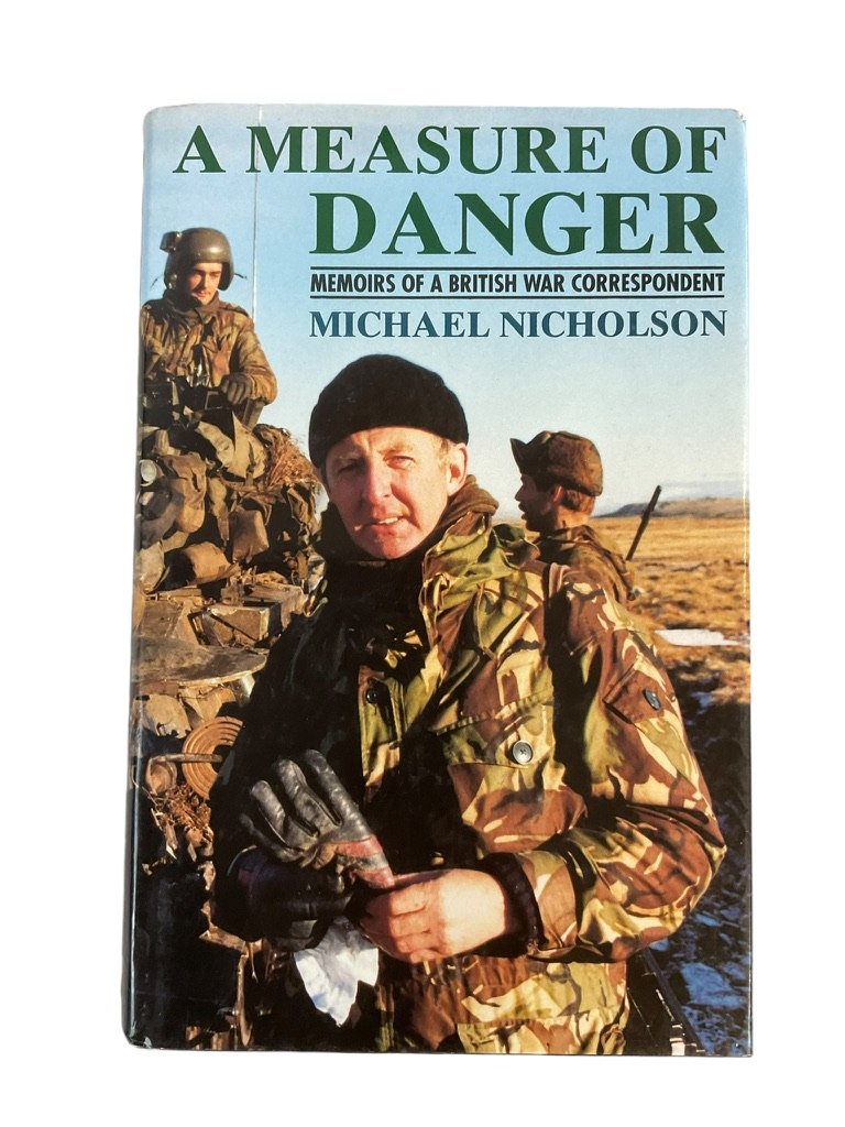 A Measure of Danger Memoirs of a British War Correspondent HC Reference Book A Measure of Danger Memoirs of a British War Correspondent HC Reference Book