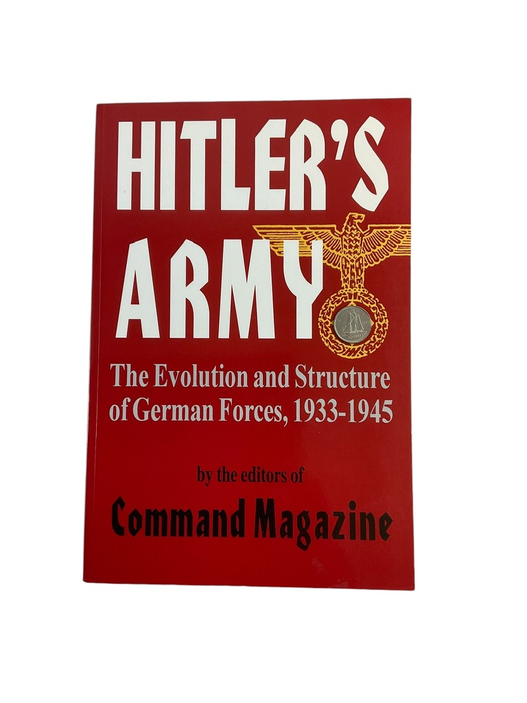 WW2 Germany Hitlers Army Reference Book WW2 Germany Hitlers Army Reference Book