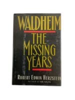 WW2 German Waldheim The Missing Years Reference Book WW2 German Waldheim The Missing Years Reference Book