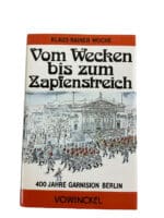 German 400 Years Garrison GERMAN TEXT Berlin Hardcover Reference Book