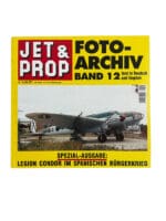 WW2 German Luftwaffe Jet and Prop Foto Archiv No 12 Softcover Reference Book