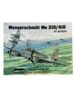 WW2 German Luftwaffe Messerschmitt Me 210/410 in Action Squadron Signal Aircraft No 147 Softcover Reference Book