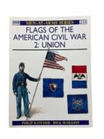 US Civil War Flags of the American Civil War 2 Union Osprey Men At Arms No 258 Softcover Reference Book