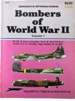 WW2 British German Bombers of World War 2 Vol 1 Aerodata International Issue 6202 Squadron Signal Softcover Reference Book