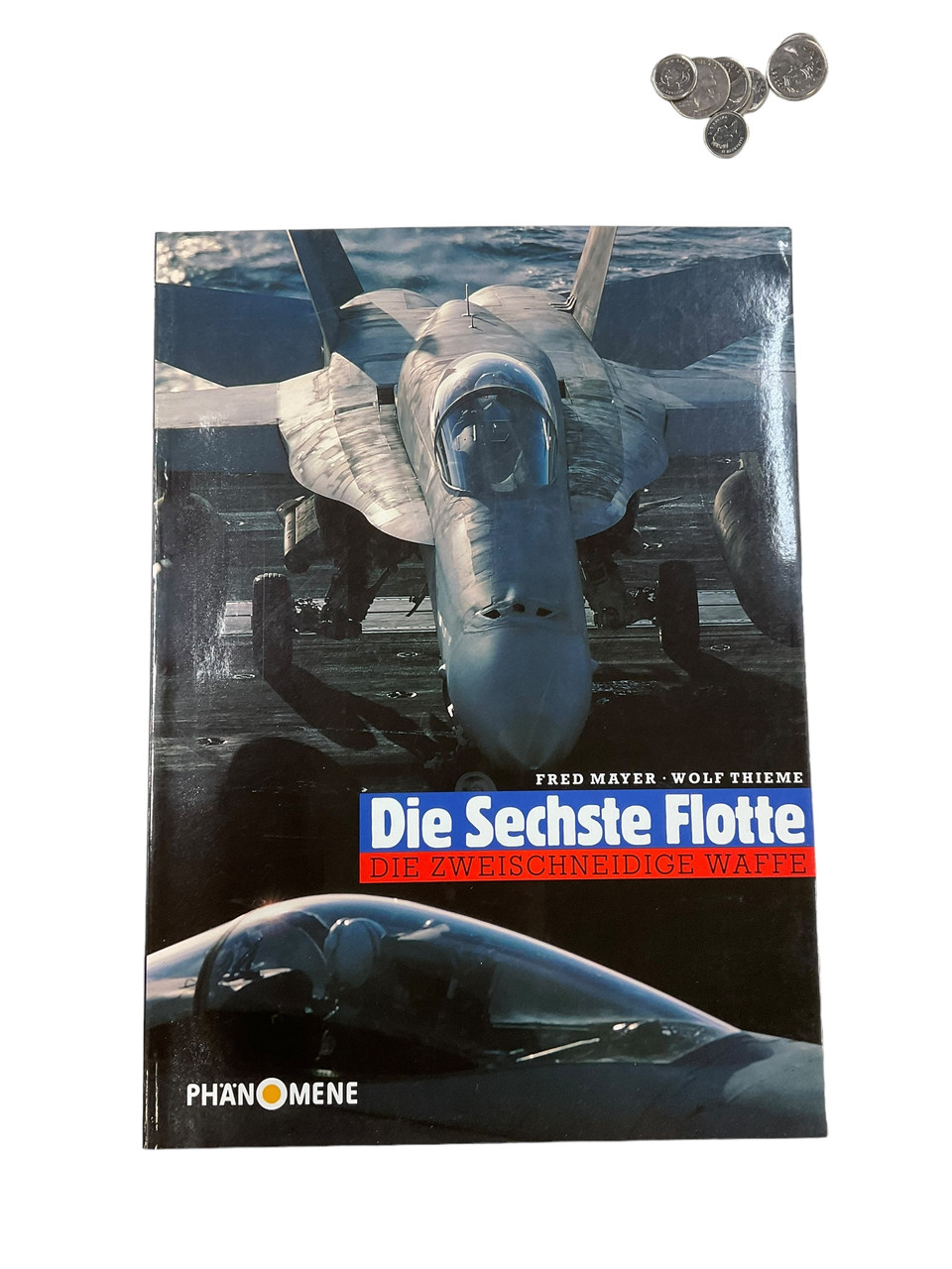 US USN Carrier and Aircraft The Sixth Fleet GERMAN TEXT Softcover Reference Book US USN Carrier and Aircraft The Sixth Fleet GERMAN TEXT Softcover Reference Book