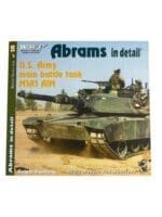 US Army Abrams Tank In Detail Wings & Wheels Book no18