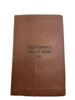 WW1 British Field Service Pocket Book 1914 Dated