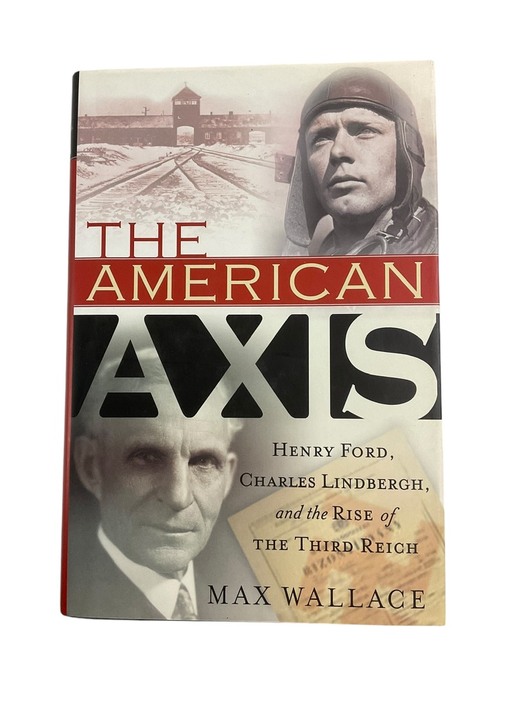 WW2 US American Axis Henry Ford Charles Lindbergh Reference Book WW2 US American Axis Henry Ford Charles Lindbergh Reference Book